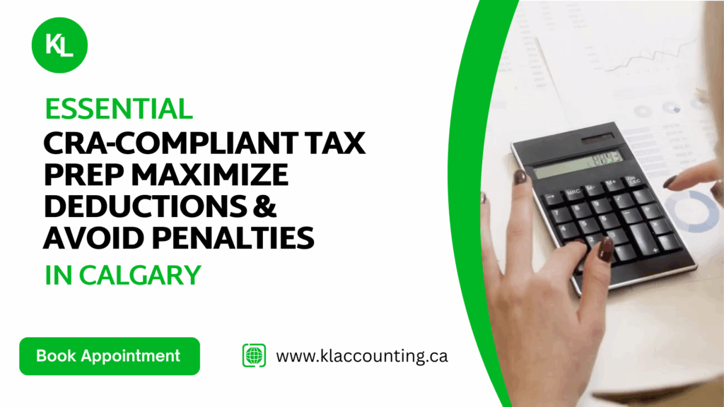 CRA-Compliant Tax Prep: Maximize Deductions & Avoid Penalties