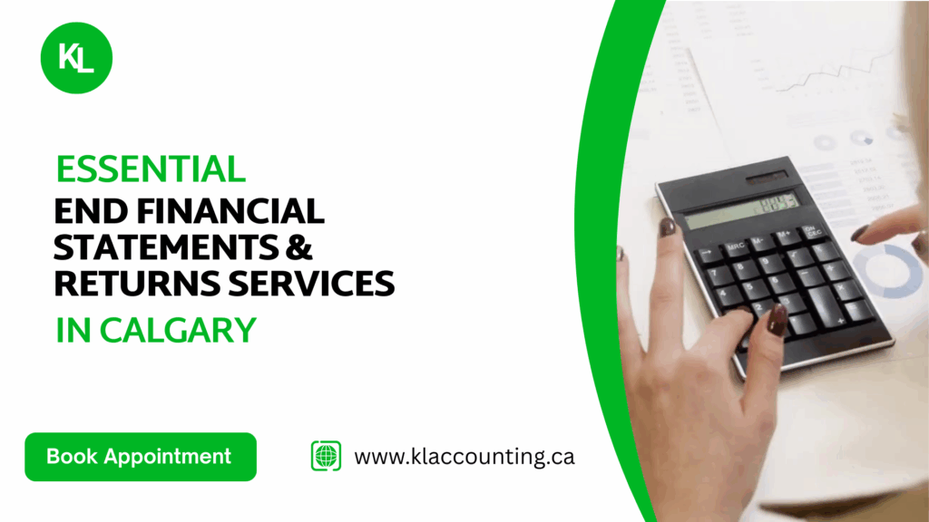 End Financial Statements & Returns Services in Calgary