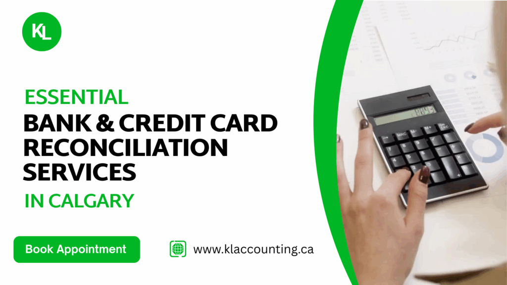 Bank & Credit Card Reconciliation Services in Calgary